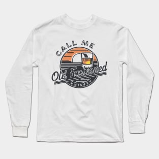 Call Me Old Fashioned, Retro Long Sleeve T-Shirt